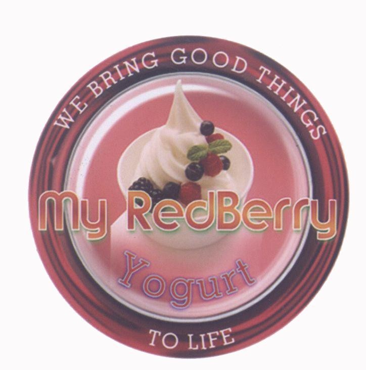 Mẫu nhãn hiệu My RedBerry WE BRING GOOD THINGS Yogurt TO LIFE