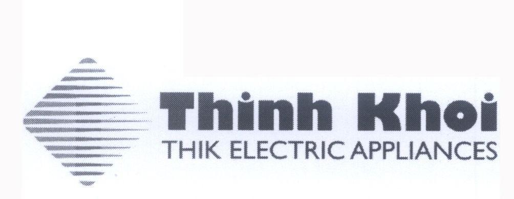 Mẫu nhãn hiệu T Thinh Khoi THIK ELECTRIC APPLIANCES