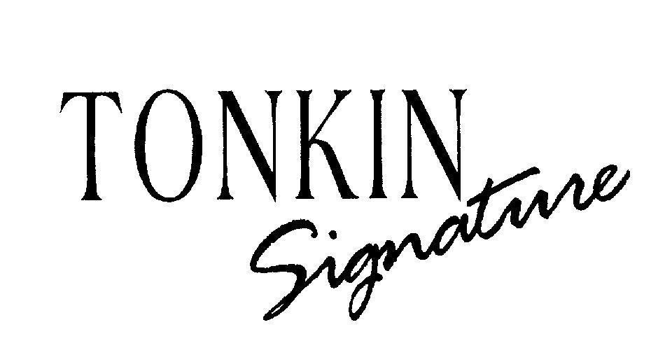 Mẫu nhãn hiệu TONKIN Signature