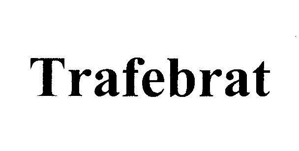 Mẫu nhãn hiệu Trafebrat