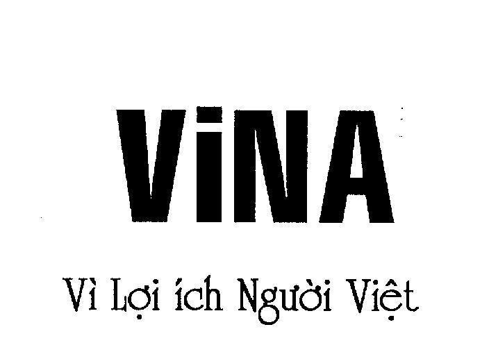 Mẫu nhãn hiệu ViNA Vì Lợi ích Người Việt