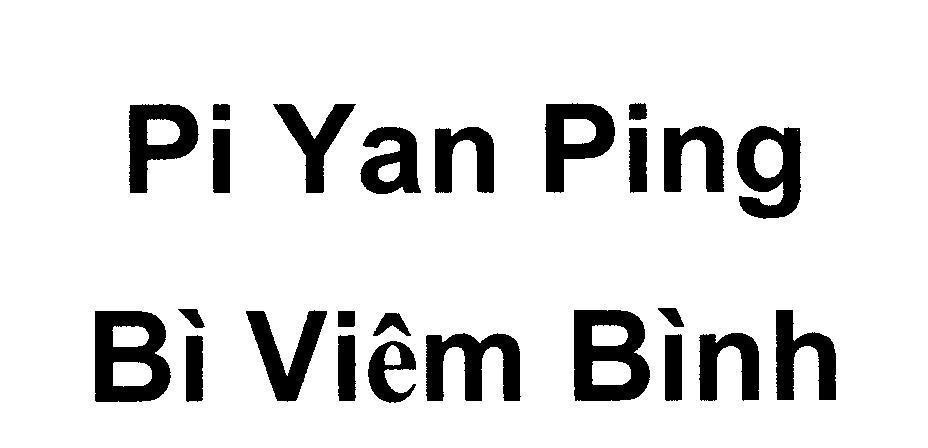 Mẫu nhãn hiệu Pi Yan Ping Bì Viêm Bình