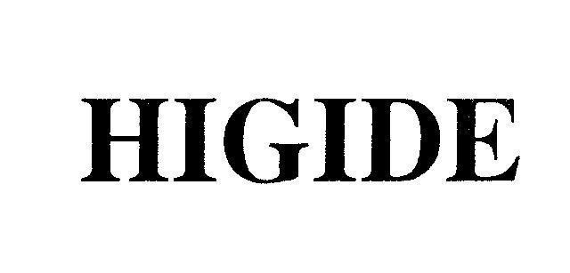 Mẫu nhãn hiệu HIGIDE