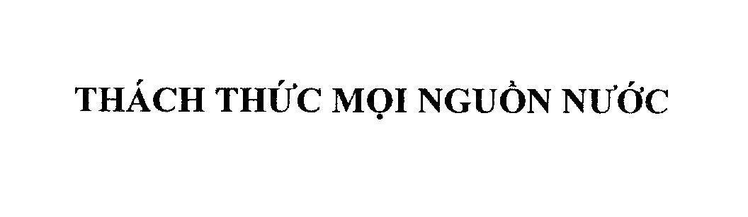 Mẫu nhãn hiệu Thách Thức Mọi Nguồn Nước