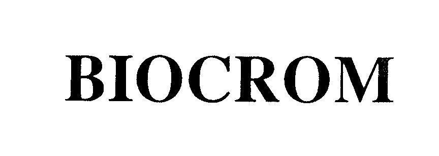 Mẫu nhãn hiệu BIOCROM