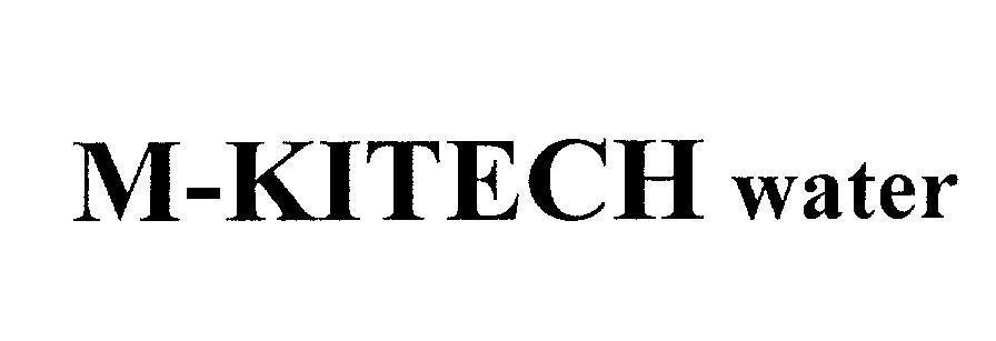 Mẫu nhãn hiệu M-KITECH water