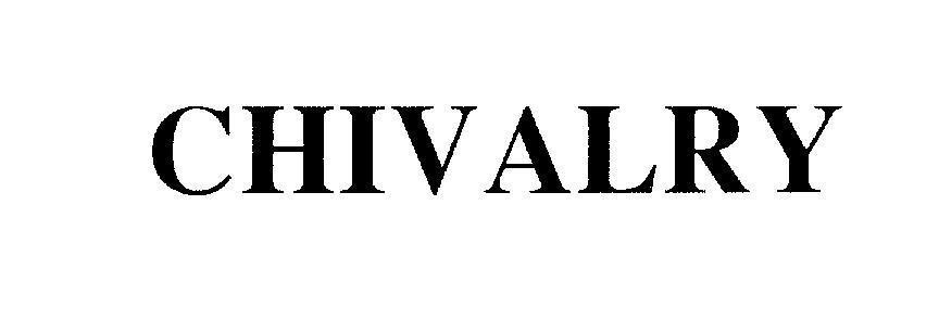 Mẫu nhãn hiệu CHIVALRY