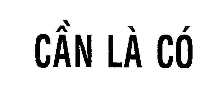 Mẫu nhãn hiệu Cần Là Có