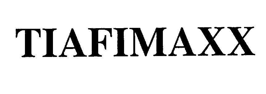 Mẫu nhãn hiệu TIAFIMAXX