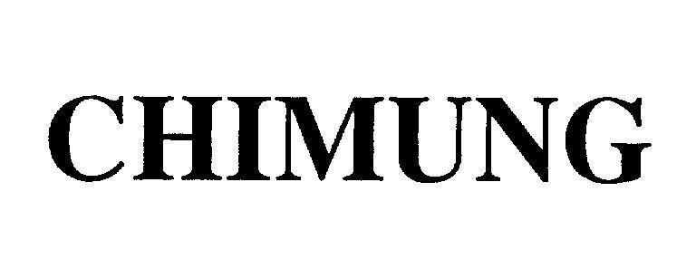 Mẫu nhãn hiệu CHIMUNG