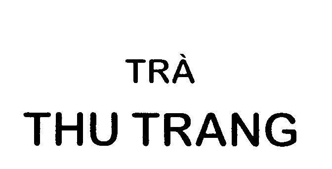Mẫu nhãn hiệu Trà Thu Trang