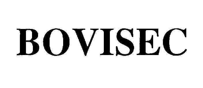 Mẫu nhãn hiệu BOVISEC