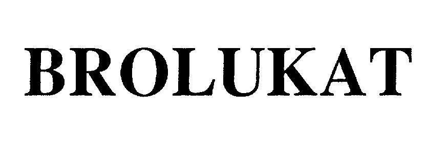 Mẫu nhãn hiệu BROLUKAT