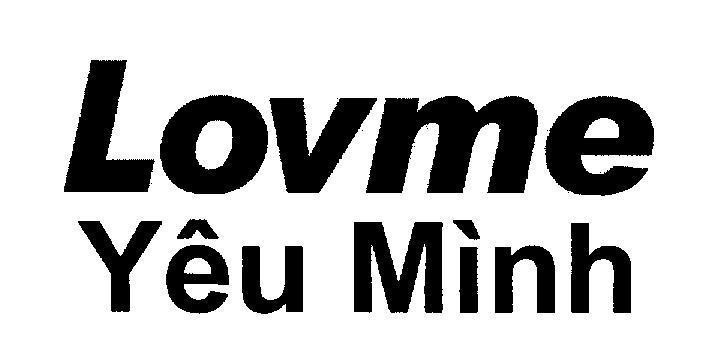 Mẫu nhãn hiệu Lovme Yêu Mình