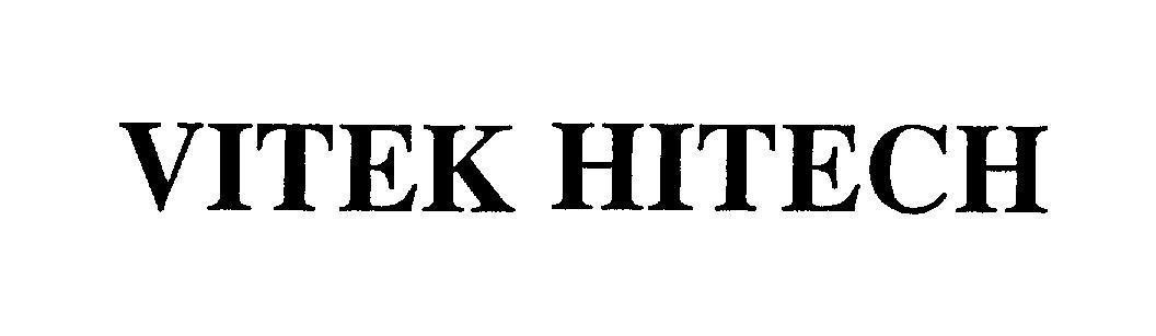Mẫu nhãn hiệu VITEK HITECH