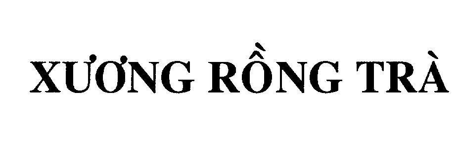 Mẫu nhãn hiệu Xương Rồng Trà