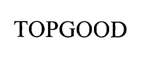 Mẫu nhãn hiệu TOPGOOD