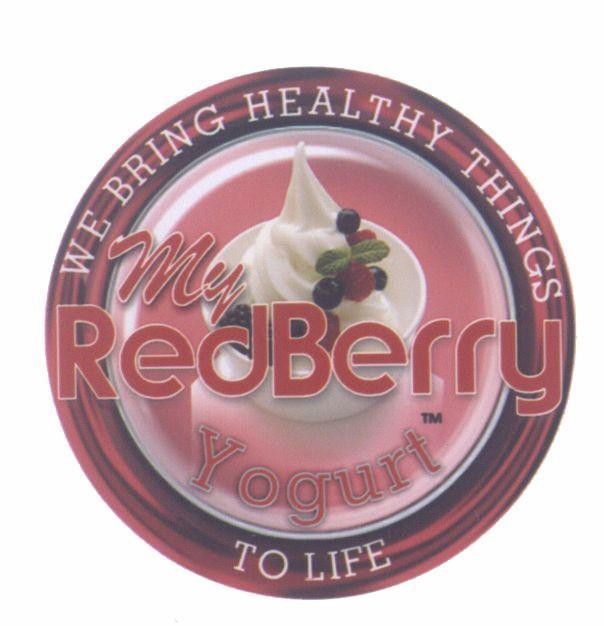 Mẫu nhãn hiệu my RedBerry Yogurt WE BRING HEALTHY THINGS TO LIFE