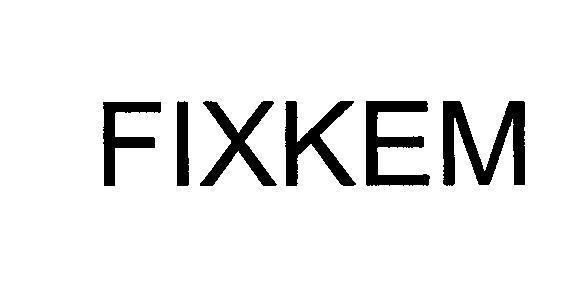 Mẫu nhãn hiệu FIXKEM