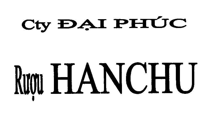 Mẫu nhãn hiệu Cty Đại Phúc Rượu HANCHU