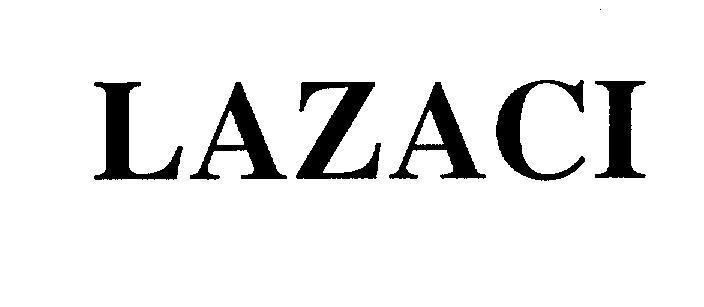 Mẫu nhãn hiệu LAZACI