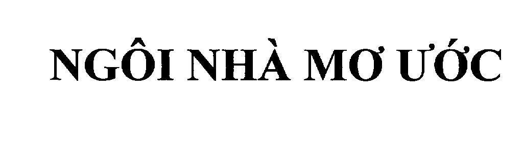 Mẫu nhãn hiệu Ngôi Nhà Mơ Ước