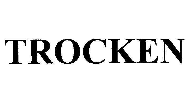 Mẫu nhãn hiệu TROCKEN