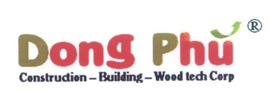 Mẫu nhãn hiệu Dong Phú Construdion - Building - Wood tech Corp
