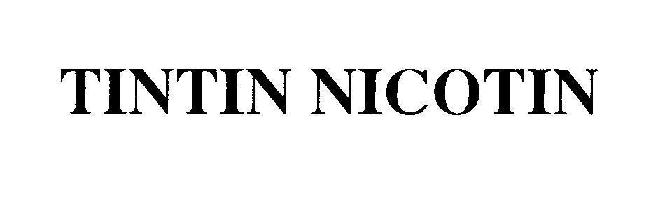 Mẫu nhãn hiệu TINTIN NICOTIN
