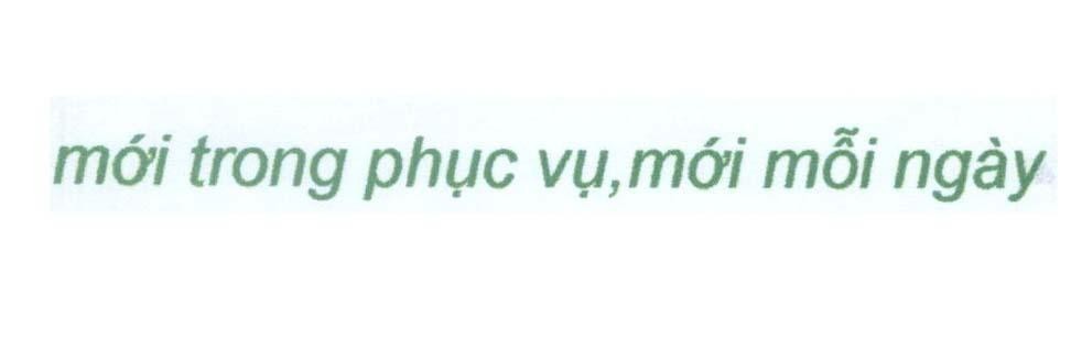 Mẫu nhãn hiệu mới trong phục vụ, mới mỗi ngày