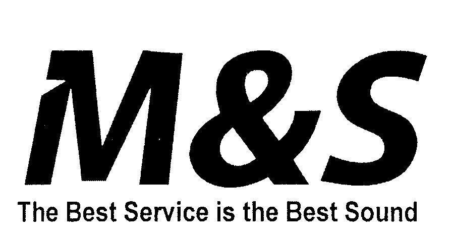 Mẫu nhãn hiệu M&S The Best Service is the Best Sound