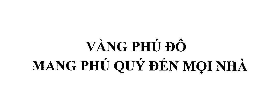 Mẫu nhãn hiệu Vàng Phú Đô Mang Phú Quý Đến Mọi Nhà