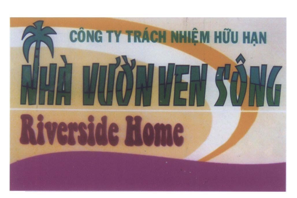 Mẫu nhãn hiệu Nhà Vườn Ven Sông Riverside Home Công Ty Trách Nhiệm Hữu Hạn