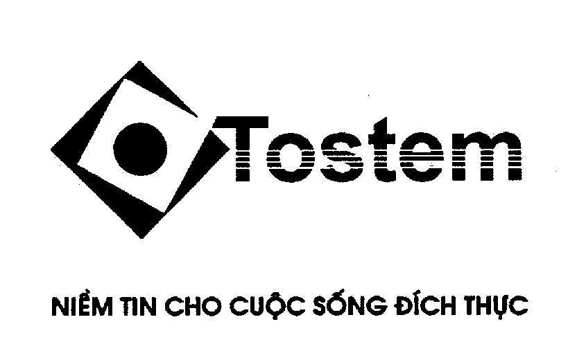 Mẫu nhãn hiệu Tostem Niềm Tin Cho Cuộc Sống Đích Thực