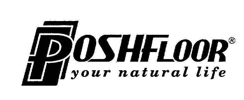 Mẫu nhãn hiệu POSHFLOOR your natural life