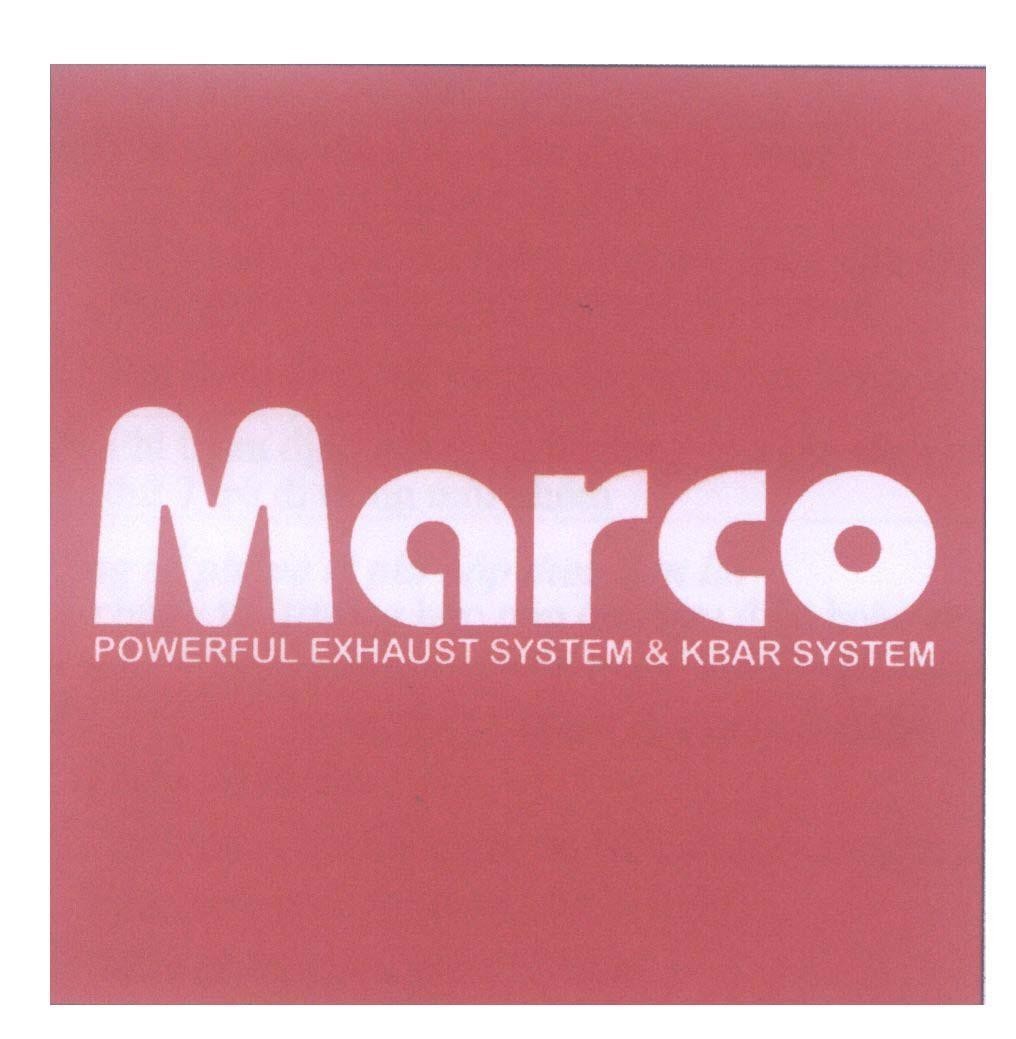Mẫu nhãn hiệu Marco POWERFUL EXHAUST SYSTEM & KBAR SYSTEM