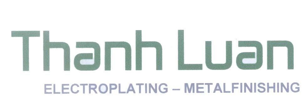 Mẫu nhãn hiệu Thanh Luan ELECTROPLATING - METALFINISHING