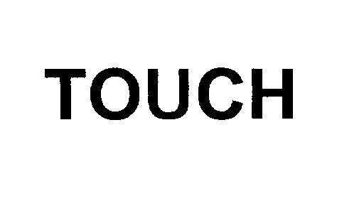 Mẫu nhãn hiệu TOUCH