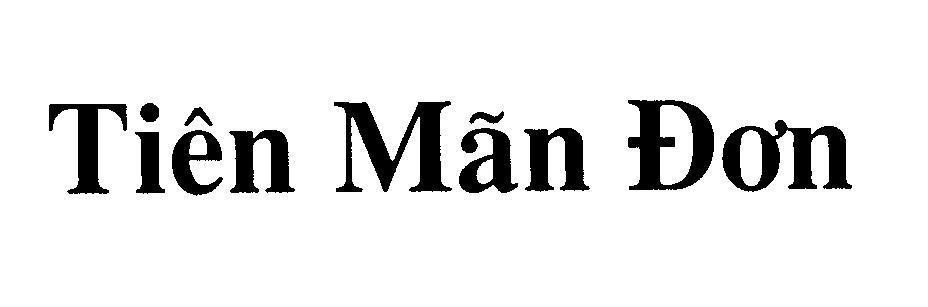 Mẫu nhãn hiệu Tiên Mãn Đơn