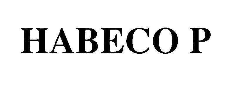 Mẫu nhãn hiệu HABECO P