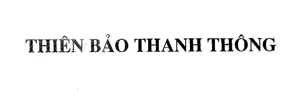 Mẫu nhãn hiệu Thiên Bảo Thanh Thông