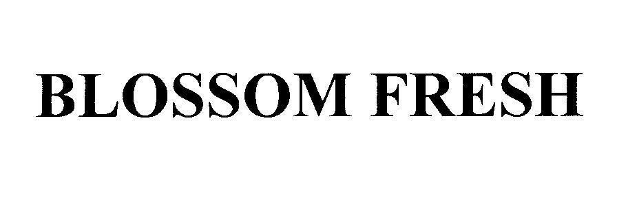 Mẫu nhãn hiệu BLOSSOM FRESH