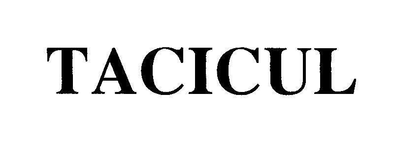 Mẫu nhãn hiệu TACICUL