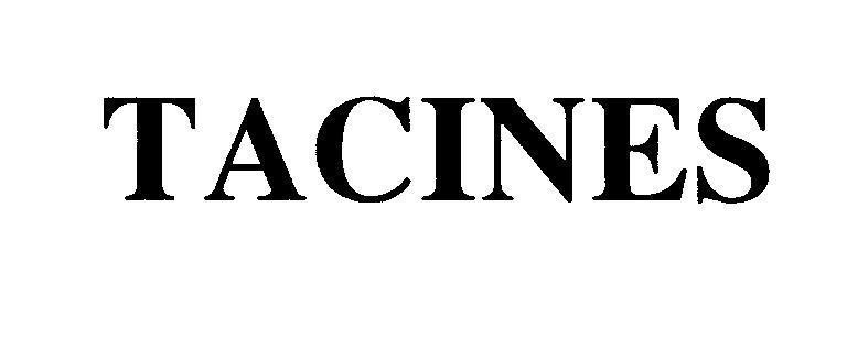 Mẫu nhãn hiệu TACINES