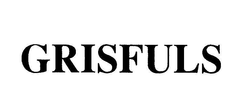 Mẫu nhãn hiệu GRISFULS