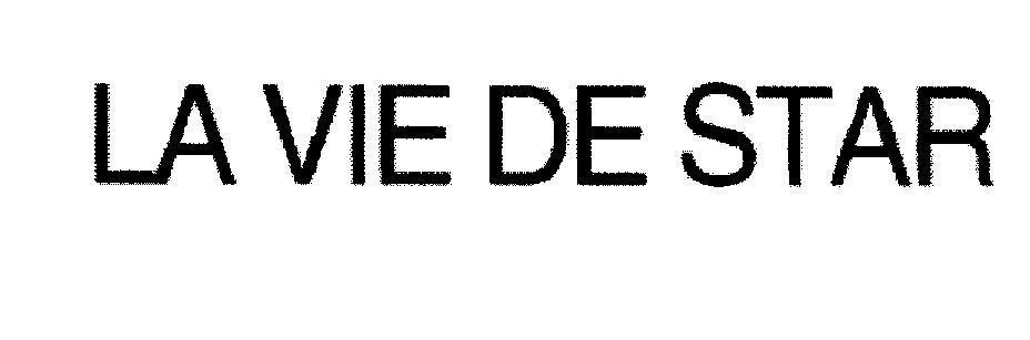 Mẫu nhãn hiệu LA VIE DE STAR