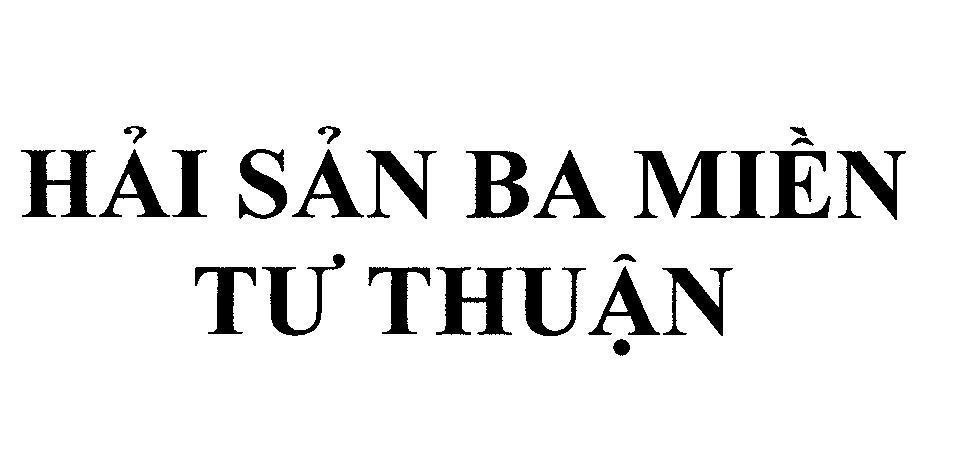 Mẫu nhãn hiệu Hải Sản Ba Miền Tư Thuận