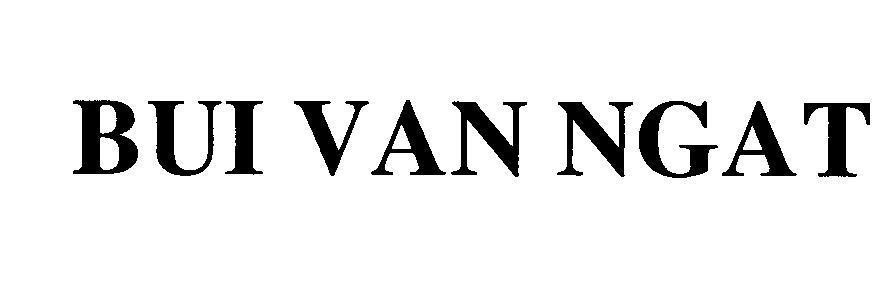 Mẫu nhãn hiệu BUI VAN NGAT