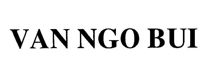 Mẫu nhãn hiệu VAN NGO BUI