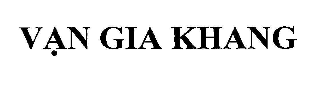 Mẫu nhãn hiệu Vạn Gia Khang